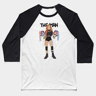 The Man - Becky Lynch Baseball T-Shirt